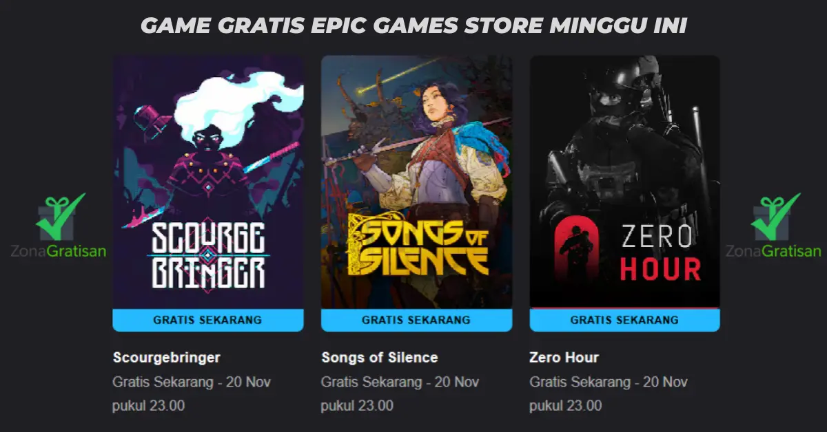 Ilustrasi tiga game gratis Epic Games minggu ini: ScourgeBringer, Songs of Silence, dan Zero Hour — periode 13 hingga 20 November 2025.